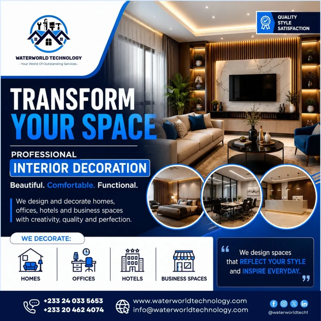 Professional interior decoration services in Ghana by Waterworld Technology