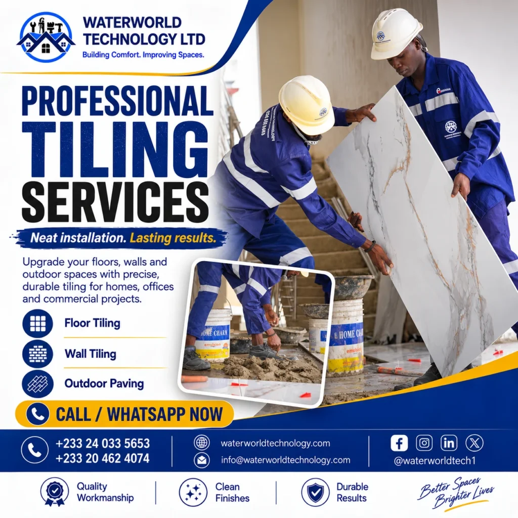 Waterworld Technology providing professional tiling services in Ghana for residential and commercial spaces.
